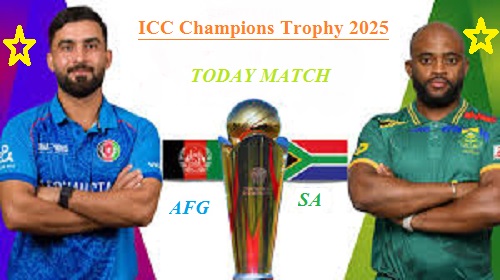 ICC Champions Trophy 2025: आज होगी साउथ अफ्रीका और अफगानिस्तान की कड़ी टक्कर